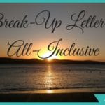 A Break-Up Letter to My All-Inclusive